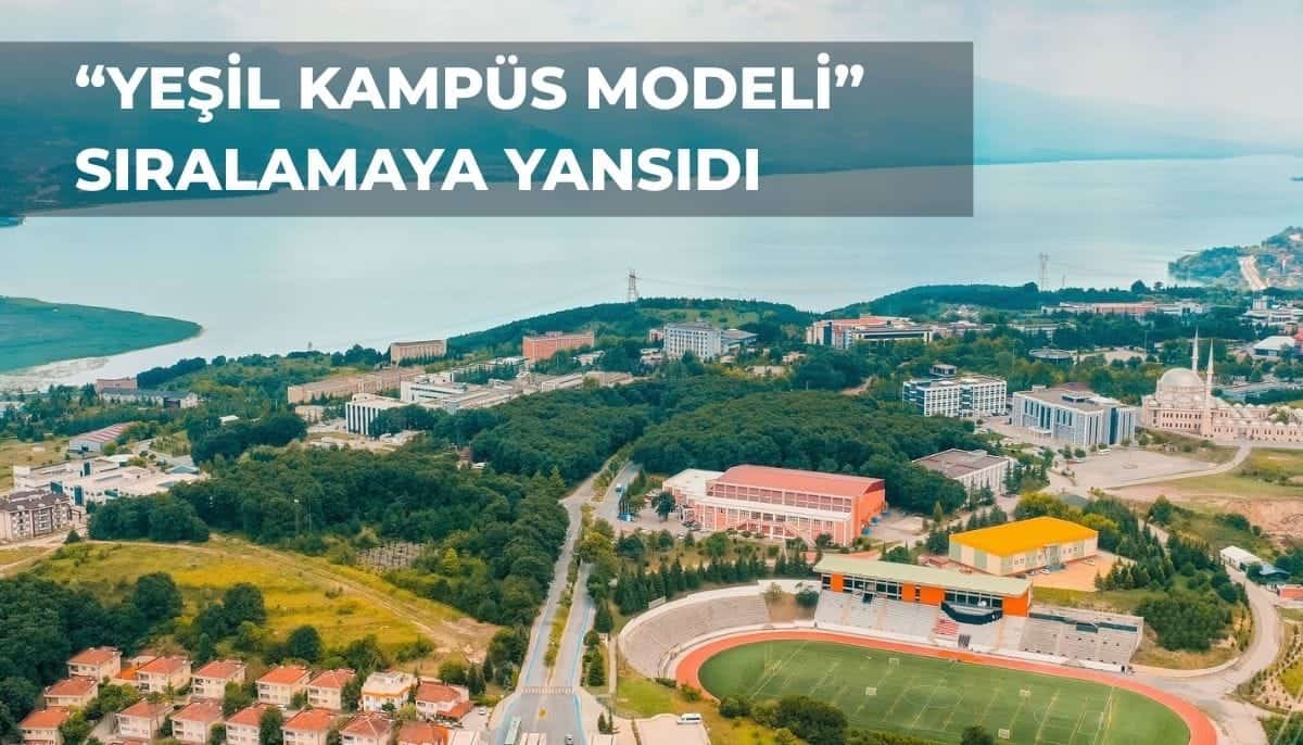 Sakarya Üniversitesi, küresel yeşil üniversiteler arasında 157'nci sırada yer aldı