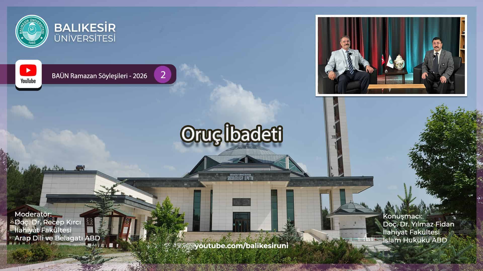 BAÜN İlahiyat Fakültesi Akademisyenleri Oruç İbadeti Konusunda Bilgilendirdi