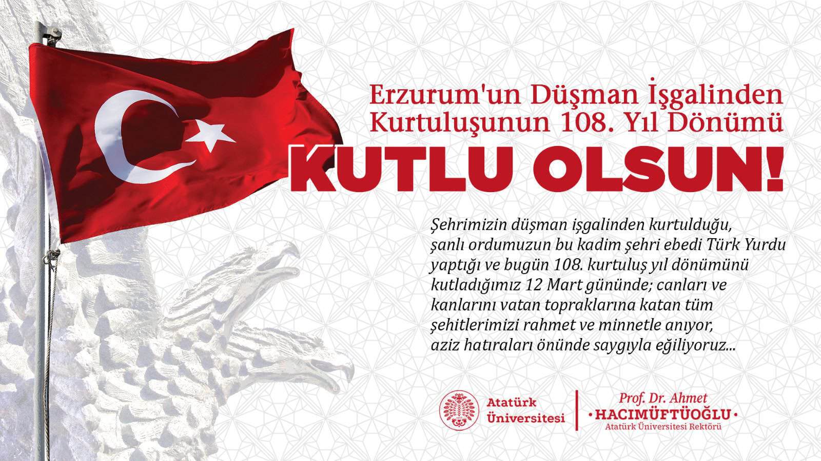 Erzurum’un Kurtuluşu ve İstiklal Marşı’nın Kabulü Yıl Dönümü Atatürk Üniversitesi’nde Anıldı