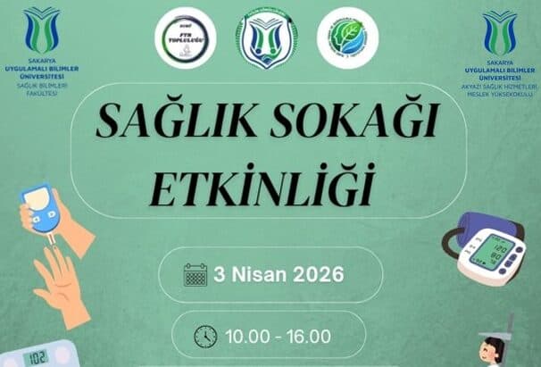 Akyazı Kuyumcular Caddesi'nde Sağlık Sokağı Etkinliğinde Toplum Sağlığına Yönelik Uygulamalı Eğitimler