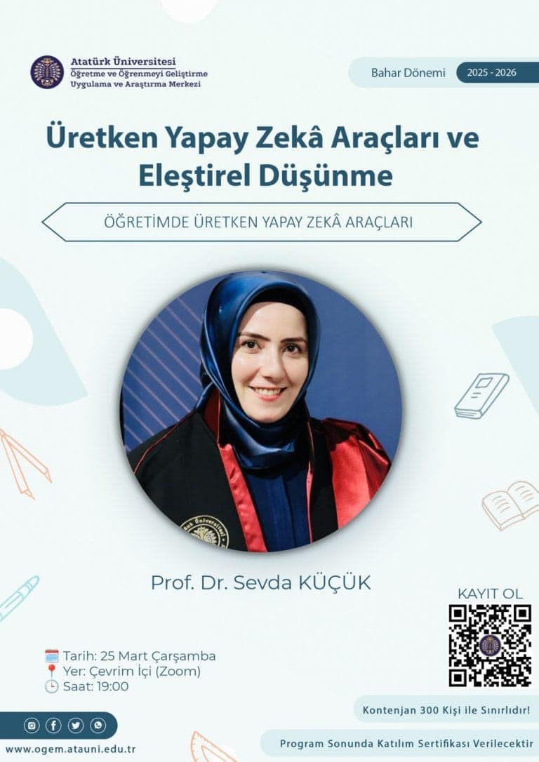 Atatürk Üniversitesi’nde Üretken Yapay Zekâ ve Eleştirel Düşünme Eğitimi Çevrim İçi Gerçekleşecek