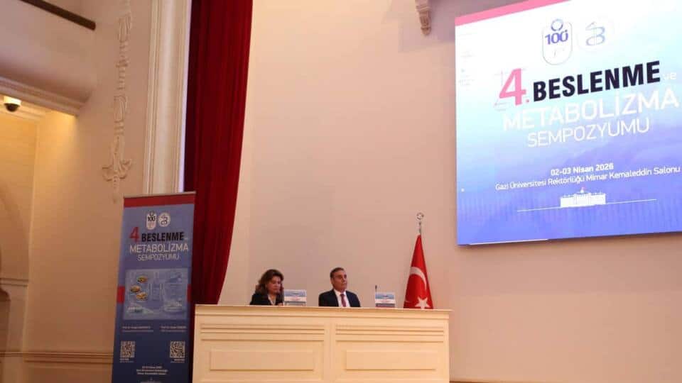 Gazi Üniversitesi’nde 4. Beslenme ve Metabolizma Sempozyumu Bilimsel Katılımla Gerçekleşti