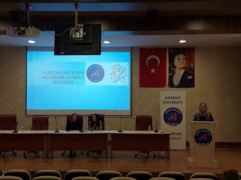 Akdeniz Üniversitesi Turizm Fakültesi'nde 2025 Kurulunda 40. Yıl ve Akademik Hedefler Konuşuldu